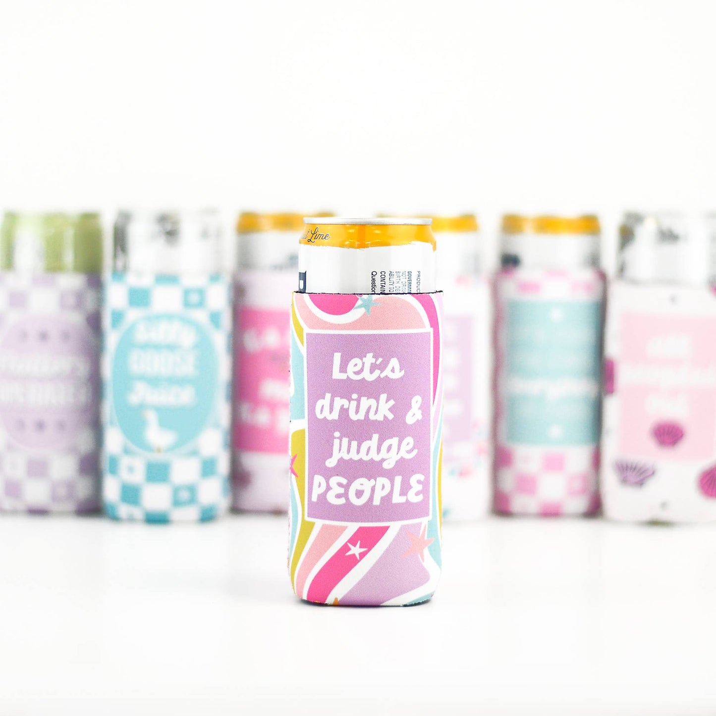 Let's Drink and Judge People Slim Can Cooler