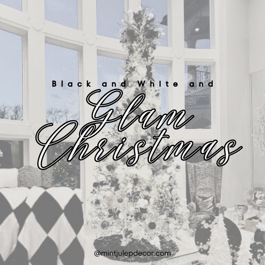 Black and White and Glam Christmas