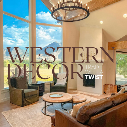 Western Home Decor Revival: Trad with a Twist