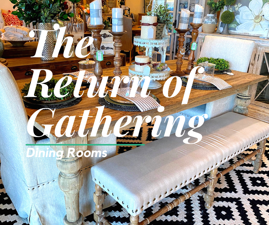 The Return of Gathering-Dining Rooms
