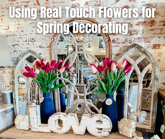 Using Real Touch Flowers for Spring Decorating