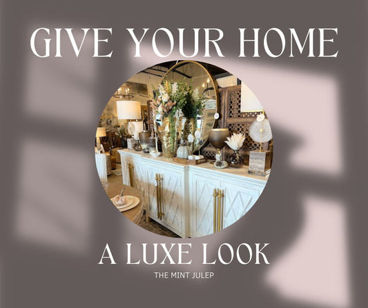 Give Your Home a Luxe Look