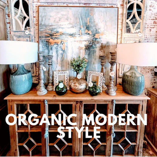 Organic Modern Style