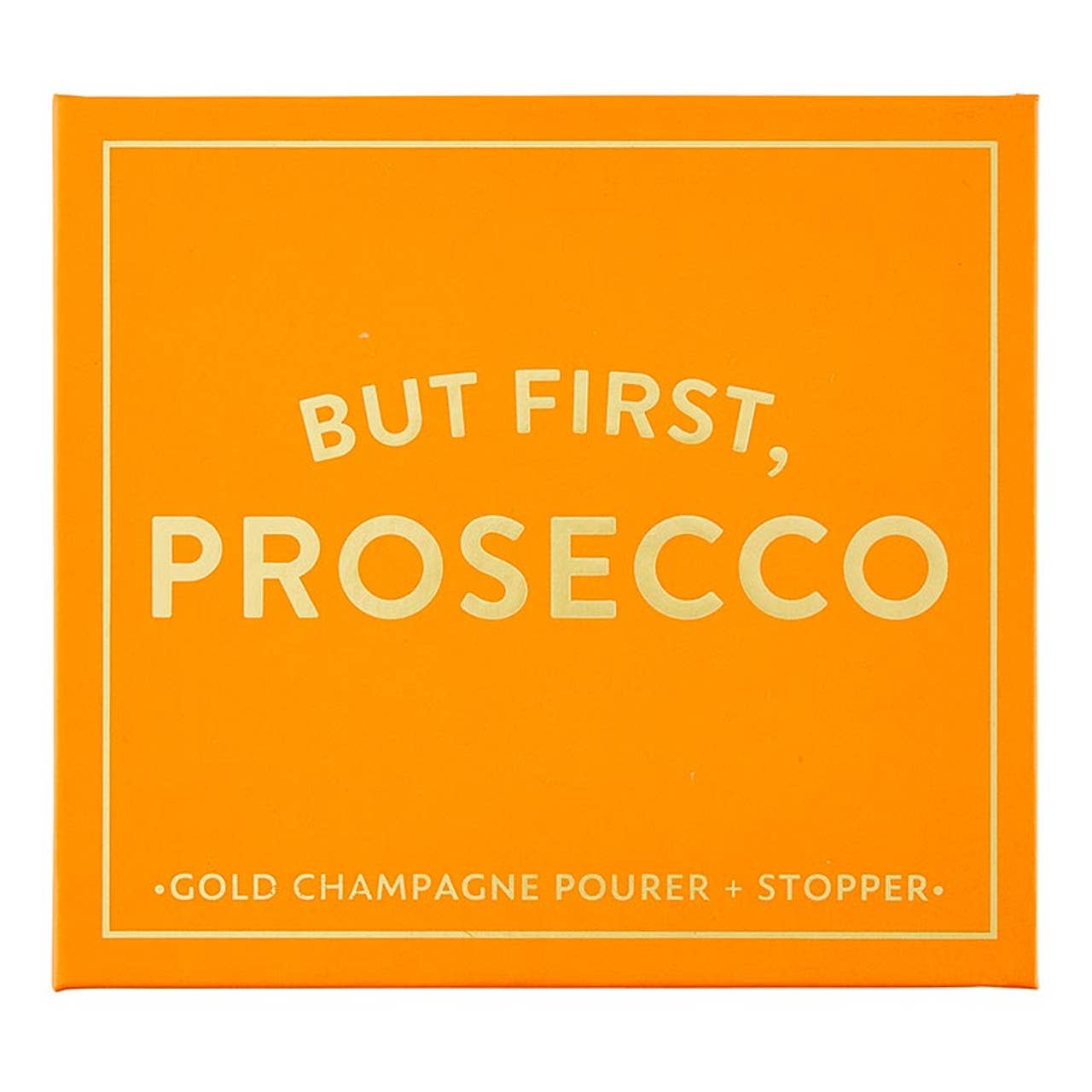Champagne Stopper + Pourer Book Box: But First, Prosecco