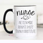 Nurse I've Seen More Private Parts Mug