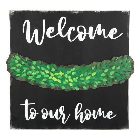 "Welcome to Our Home" Banner & Board